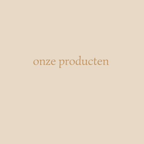 Onze Producten